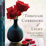 Through Corridors of Light: Poems of Consolation during Illness